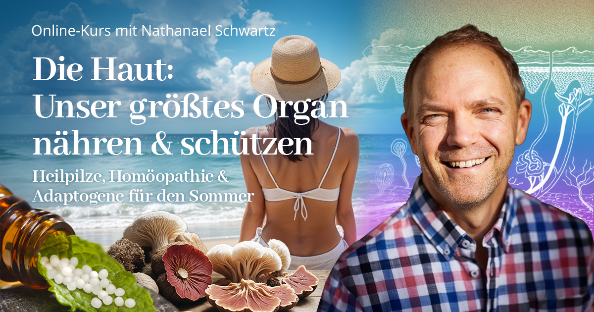 Die Haut - Unser größtes Organ nähren und schützenErhalte 10 EUR Rabatt mit dem Rabattcode HDH26-10